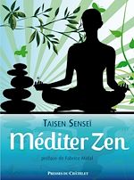 Télécharger le livre :  Méditer zen