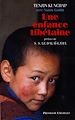 Télécharger le livre :  Une enfance tibétaine