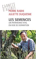 Télécharger le livre :  Les semences - Un patrimoine vital en voie de disparition