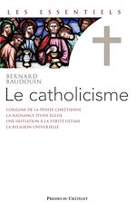 Télécharger le livre :  Le catholicisme