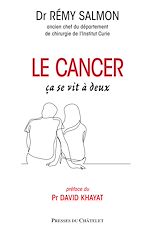 Télécharger le livre :  Le cancer, ça se vit à deux