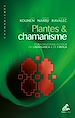 Télécharger le livre :  Plantes & chamanisme