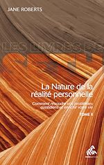 Download this eBook La Nature de la réalité personnelle, Tome II
