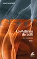 Télécharger le livre :  Le Matériau de Seth, Tome I