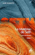 Download this eBook Le Matériau de Seth, Tome II