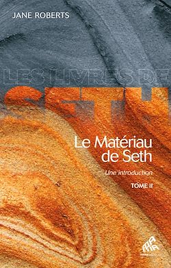 Télécharger le livre :  Le Matériau de Seth, Tome II