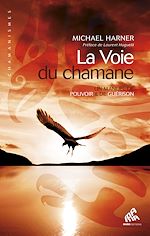 Télécharger le livre :  La Voie du chamane