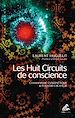 Télécharger le livre :  Les Huit Circuits de conscience
