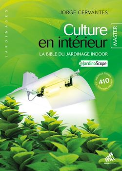 Télécharger le livre :  Culture en intérieur - Master Edition