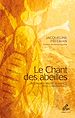Télécharger le livre :  Le Chant des abeilles