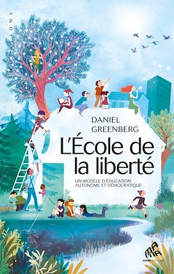 Télécharger le livre :  L'École de la liberté