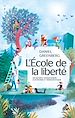 Télécharger le livre :  L'École de la liberté