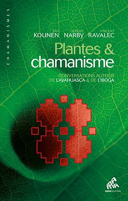 Télécharger le livre :  Plantes & chamanisme