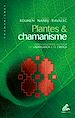 Télécharger le livre :  Plantes & chamanisme