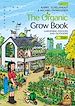 Télécharger le livre :  The Organic Grow Book - English Edition