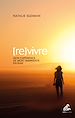 Télécharger le livre :  Revivre