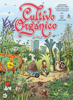 Télécharger le livre :  Cultivo orgánico, el cómic