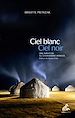 Télécharger le livre :  Ciel blanc, Ciel noir