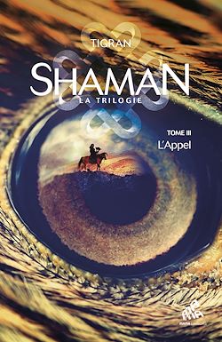 Télécharger le livre :  Shaman, L'Aventure mongole  : Tome 3, L'Appel