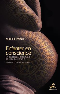 Télécharger le livre :  Enfanter  en conscience
