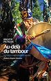 Télécharger le livre :  Au-delà du tambour