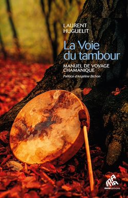 Télécharger le livre :  La Voie du tambour