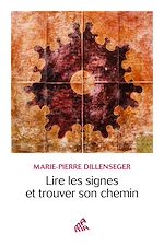 Télécharger le livre :  Lire les signes et trouver son chemin