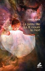 Télécharger le livre :  La petite fille qui fit mourir la mort