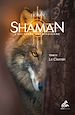 Télécharger le livre :  Shaman, L'Aventure amérindienne, Tome 4 : Le Chemin