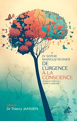 Télécharger le livre :  De l'urgence à la conscience