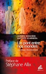 Download this eBook Un pont entre nos mondes