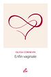 Télécharger le livre :  Enfin vaginale