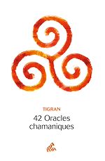 Télécharger le livre :  42 Oracles chamaniques