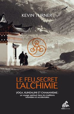 Télécharger le livre :  Le Feu secret de l'alchimie