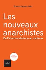 Télécharger le livre :  Les nouveaux anarchistes
