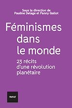 Télécharger le livre :  Féminismes dans le monde