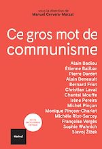 Télécharger le livre :  Ce gros mot de communisme