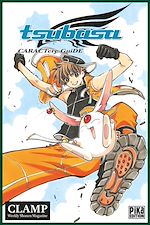 Télécharger le livre :  Tsubasa Reservoir Chronicle CARACTere GuiDE