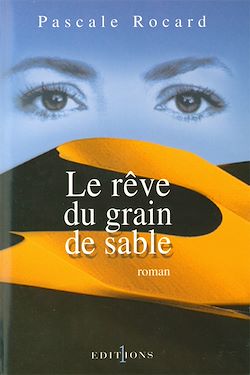 Télécharger le livre :  Le Rêve du grain de sable