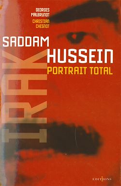 Télécharger le livre :  L'Irak de Saddam Hussein, portrait total