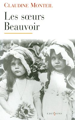 Télécharger le livre :  Les Soeurs Beauvoir