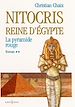 Télécharger le livre :  Nitocris, Reine d'Egypte, t.II : La Pyramide Rouge