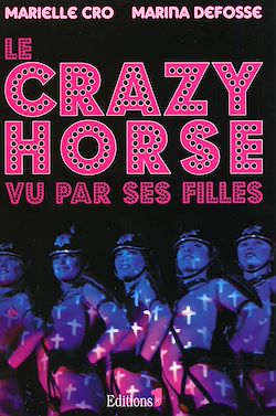 Télécharger le livre :  Le Crazy horse vu par ses filles