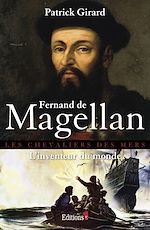 Télécharger le livre :  Fernand de Magellan, l'inventeur du monde