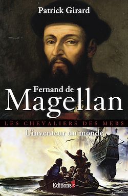 Télécharger le livre :  Fernand de Magellan, l'inventeur du monde