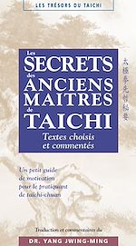 Download this eBook Les secrets des maîtres anciens de taïchi