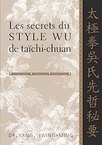 Download this eBook Les secrets du style Wu de taïchi-chuan