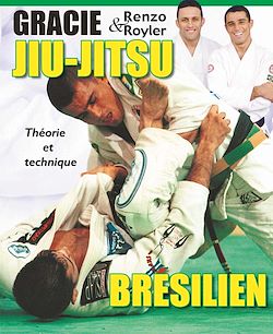 Télécharger le livre :  Jiu-jitsu brésilien : Théorie et technique