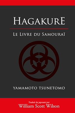Télécharger le livre :  Hagakure - Le livre du samouraï