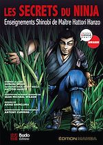 Download this eBook Les secrets du ninja : Enseignements Shinobi de maître Hattori Hanzo